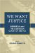 We Want Justice : Jamaica and the Caribbean Court of Justice cover