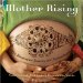 Mother Rising : The Blessingway Journey into Motherhood cover