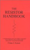 The Resistor Handbook [Click for larger image]