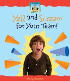 Yell and Scream for Your Team [Click for larger image]