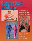 Getting Back in Shape : 32 Workout Programs for Lifelong Fitness [Click for larger image]