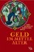 Geld Im Mittelalter : Wahrnehmung - Bewertung - Symbolik cover