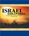 Israel Discovered : Revealing Jewish and Christian Insights in the Holy Land cover