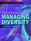 The Dynamics of Managing Diversity : A Critical Approach [Click for larger image]