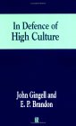 In Defence of High Culture [Click for larger image]
