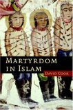 Martyrdom in Islam [Click for larger image]