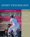 Sport Psychology : Concepts And Applications cover