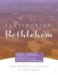 Destination, Bethlehem : Dramas and Pageants for Advent/Christmas cover