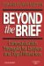 Beyond the Brief : Communication Strategies for Lawyers and Legal Marketers cover