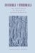 Invisible Cathedrals : The Expressionist Art History of Wilhelm Worringer cover