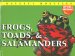 Frogs, Toads, & Salamanders cover