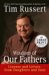  Wisdom of Our Fathers: Lessons and Letters from Daughters and Sons