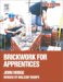  Brickwork for Apprentices