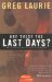 Are These the Last Days? cover
