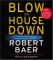 Blow the House Down cover