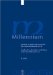 Millennium 2/2005 : Jharbuch Zu Kultur Und Geschichte Des Ersten Jahrtausends n. Chr. / Yearbook on the Culture And History of the First Millennium C.E. cover