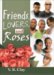 Friends, Lovers, And Roses cover