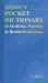  Mosby's Pocket Dictionary of Medicine, Nursing & Health Professions