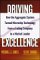 Driving Excellence : How the Aggregate System Turned Microchip Technology from a Failing Company to a Market Leader cover