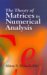 The Theory of Matrices in Numerical Analysis