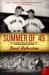  Summer of '49