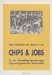 Chips Und Jobs : Zu Den Beschaftigungswirkungen Des Einsatzes Programmgesteuerter Arbeitsmittel cover