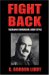 Fight Back : Tackling Terrorism, Liddy Style cover