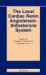 The Local Cardiac Renin Angiotensin-aldosterone System cover