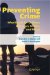 Preventing Crime : What Works for Children, Offenders, Victims And Places cover