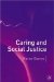 Caring And Social Justice cover