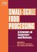 Small-Scale Food Processing : A Directory of Equipment and Methods cover