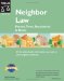 Neighbor Law : Fences, Trees, Boundaries & Noise cover