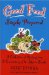 Good Food, Simply Prepared : A Collection of Recipes from 3 Generations of the Styrna Family cover