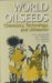 World Oilseeds : Chemistry, Technology, and Utilization cover