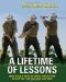 A Lifetime of Lessons : More Than 50 Years of Expert Instruction to Help You Play Your Best Golf Now cover