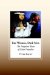 Fair Women, Dark Men : The Forgotten Roots of Racial Prejudice cover