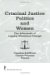 Criminal Justice Politics and Women : The Aftermath of Legally Mandated Change cover