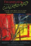 Fingernails Across the Chalkboard : Poetry and Prose on HIV/AIDS from the Black Diaspora [Click for larger image]