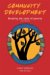  Community Development: Breaking The Cycle of Poverty