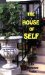 The House of Self : A Description of the Structure And Function of the Individual's Energy Field cover