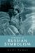 A History of Russian Symbolism cover
