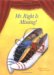  Mr. Right Is Missing!