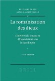 La Romanisation Des Dieux : L'interpretatio Romana En Afrique Du Nord Sous Le Haut-Empire [Click for larger image]