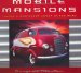 Mobile Mansions : Taking 