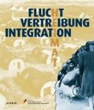 Flucht, Vertreibung, Integration [Click for larger image]