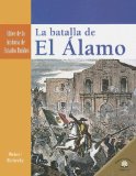La Batalla De El -lamo [Click for larger image]