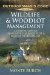Wildlife & Woodlot Management : A comprehensive handbook for food plot and Habitat Development cover