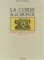La Corse Et Le Monde : Histoire Chronologique Comparee cover
