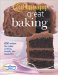 Good Housekeeping Great Baking : 600 Recipes for Cakes, Cookies, Breads, Pies, & Pastries cover
