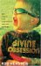 Divine Obsession : God's Illogical, Insane, Incomprehensible, Impassioned Love for You cover